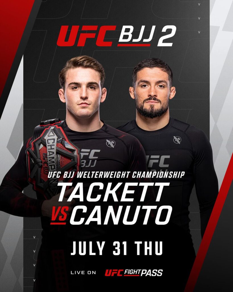 Andrew Tackett e Renato Canuto vão se enfrentar, valendo o título dos meio-médios, na luta principal do UFC BJJ 2, este mês.